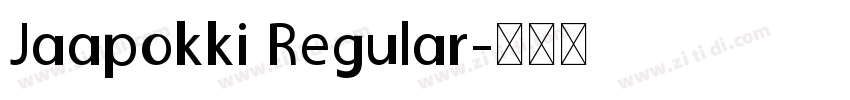 Jaapokki Regular字体转换